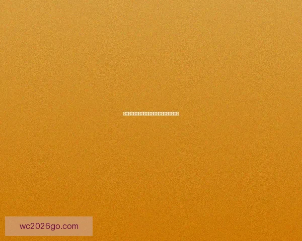 世界杯竞猜盘口预测分析全攻略助你赢取投注大奖