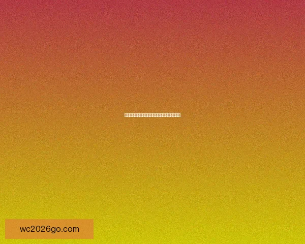 世界杯胜负竞猜玩法规则详解与投注技巧全面指南